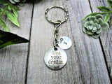 Live Your Dreams Keychain Personalized Handstamped Gift Custom Gifts For Her