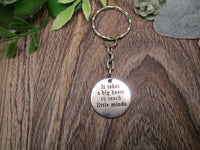 It Takes A Big Heart To Teach Little Minds Keychain Teacher Keychain Teachers Gift